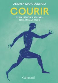 Produktbild: Courir : de Marathon &agrave; Ath&egrave;nes, les ailes aux pieds