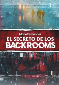 Produktbild: El secreto de los Backrooms
