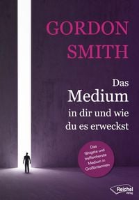 Produktbild: Das Medium in dir und wie du es erweckst