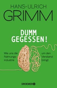Produktbild: Dumm gegessen!