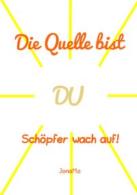 Produktbild: Die Quelle bist DU