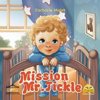 Produktbild: Mission Mr. Tickle (American Bedtime Stories, #1)