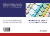 Produktbild: Mouth Dissolving Tablets of an Anti-hypertensive Drug.