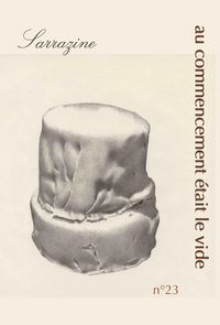 Produktbild: Sarrazine - N 23 : Au Commencement Etait le Vide