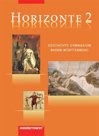 Produktbild: Horizonte / Horizonte - Geschichte Gymnasium Baden-W&uuml;rttemberg