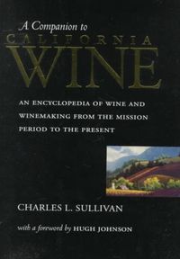 Produktbild: Sullivan, C: Companion To Californian Wine - An Encyclopedia
