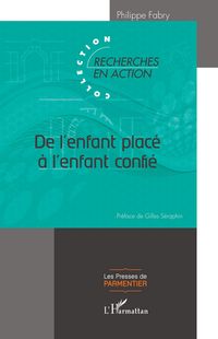 Produktbild: De l'enfant plac&eacute; &agrave; l'enfant confi&eacute;