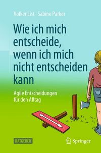 Produktbild: Wie ich mich entscheide, wenn ich mich nicht entscheiden kann