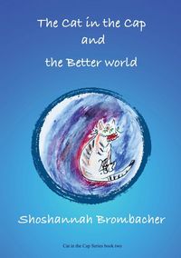 Produktbild: The Cat in the Cap and the Better World