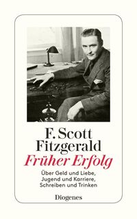 Früher Erfolg F. Scott Fitzgerald