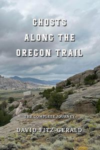 Produktbild: Ghosts Along the Oregon Trail