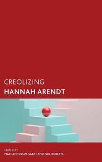 Produktbild: Creolizing Hannah Arendt