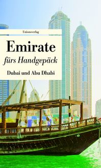 Produktbild: Emirate f&uuml;rs Handgep&auml;ck - Dubai und Abu Dhabi
