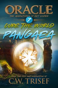 Produktbild: Oracle - Cure The World - Pangaea (Vol. 7)