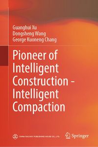 Produktbild: Pioneer of Intelligent Construction - Intelligent Compaction