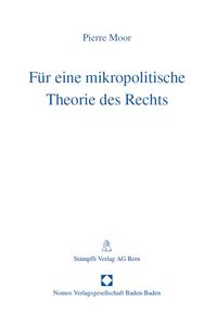 Produktbild: F&uuml;r eine mikropolitische Theorie des Rechts