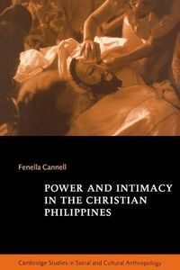 Produktbild: Power and Intimacy in the Christian Philippines
