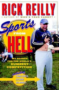 Produktbild: Sports from Hell: My Search for the World's Dumbest Competition