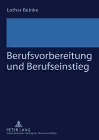 Produktbild: Berufsvorbereitung und Berufseinstieg