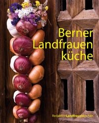 Produktbild: Berner Landfrauenk&uuml;che