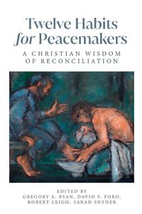Produktbild: Twelve Habits for Peacemakers