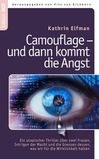 Produktbild: Camouflage - und dann kommt die Angst