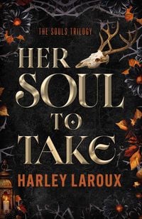 Produktbild: Laroux, H: Her Soul To Take