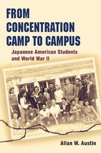 Produktbild: Austin, A: From Concentration Camp to Campus
