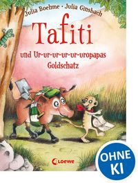 Produktbild: Tafiti und Ur-ur-ur-ur-ur-uropapas Goldschatz / Tafiti Band 4
