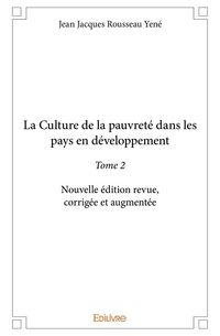 Produktbild: La Culture de la pauvret&eacute; dans les pays en d&eacute;veloppement - Tome 2