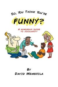 Produktbild: So, You Think You're Funny?