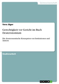 Produktbild: Gerechtigkeit vor Gericht im Buch Deuteronomium