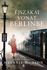 Produktbild: &Eacute;jszakai vonat Berlinbe
