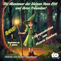 Produktbild: Die Abenteuer der kleinen Hexe Litti und ihren Freunden