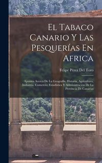 Produktbild: El Tabaco Canario Y Las Pesquer&iacute;as En Africa