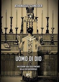 Produktbild: Uomo di Dio. Riflessioni sugli assi portanti della vita sacerdotale