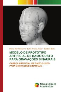 Produktbild: Modelo De Prot&oacute;tipo Artificial De Baixo Custo Para Grava&ccedil;&otilde;es Binaurais