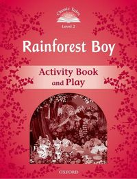 Produktbild: Bladon, R: Classic Tales Second Edition: Level 2: Rainforest