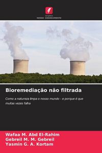 Produktbild: Bioremedia&ccedil;&atilde;o n&atilde;o filtrada