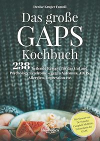 Bild vom Artikel Das große GAPS Kochbuch vom Autor Denise Kruger Fantoli