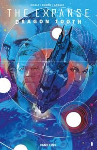 Produktbild: The Expanse - Dragon Tooth Band 1