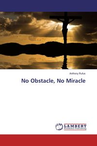 Produktbild: No Obstacle, No Miracle
