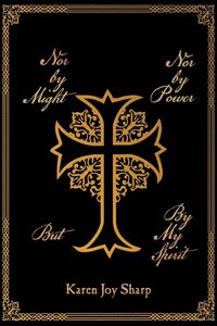 Produktbild: Nor by Might Nor by Power but by My Spirit