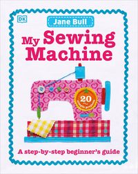 Produktbild: My Sewing Machine Book
