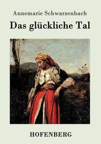 Produktbild: Das gl&uuml;ckliche Tal