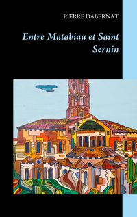 Produktbild: Entre Matabiau et Saint Sernin