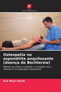 Produktbild: Osteopatia na espondilite anquilosante (doen&ccedil;a de Bechterew)