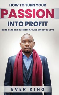 Produktbild: How to Turn Passion into Profit