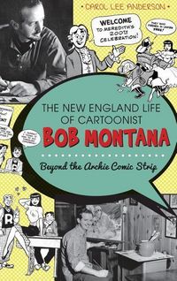 Produktbild: The New England Life of Cartoonist Bob Montana