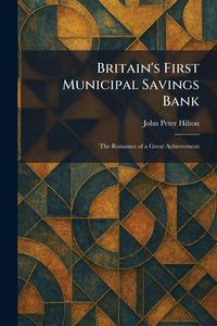 Produktbild: Britain's First Municipal Savings Bank